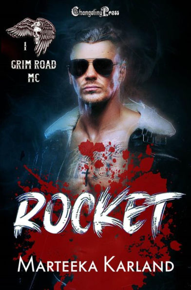 Rocket (Grim Road MC 1): A Bones MC Romance