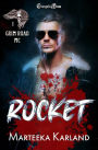 Rocket (Grim Road MC 1): A Bones MC Romance