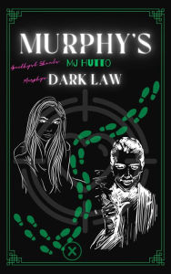 Title: Murphy's Dark Law: McAlister & Devon, Author: MJ Hutto