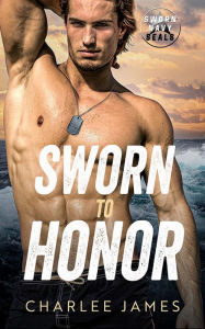 Title: Sworn to Honor, Author: Charlee James