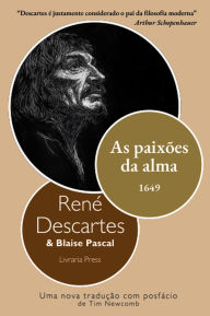 Title: As paixões da alma, Author: René Descartes