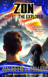 Title: Zon: The Explorer, Author: Maureen A. Miller