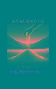 Title: Avalanche: The last case of Owam, Author: Mysterious