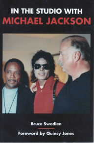 Title: In the Studio with Michael Jackson, Author: Bruce Swedien