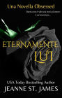 Eternamente Lui: Una Novella Obsessed