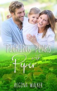 Title: Picking Pears with Piper, Author: Regina Walker