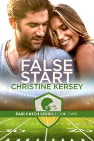 Title: False Start, Author: Christine Kersey