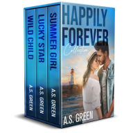 Title: The Happily Forever Collection, Author: A. S. Green