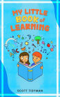 MY LITTLE BOOK OF LEARNING