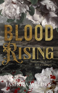 Title: Blood Rising, Author: Jasinda Wilder