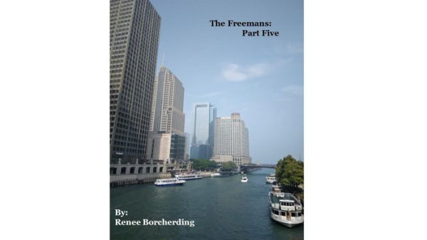 The Freemans: Part Five