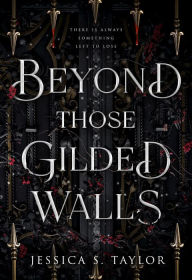 Free pdf it ebooks download Beyond Those Gilded Walls (English literature)