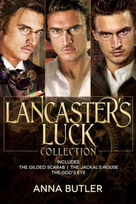 Title: The Lancaster's Luck Collection, Author: Anna Butler