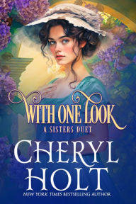 Title: With One Look, Author: Cheryl Holt