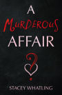 A Murderous Affair?