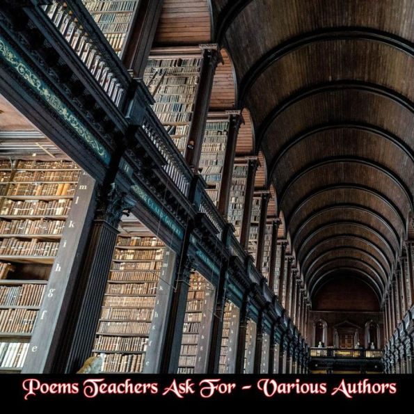 Poems Teachers Ask For