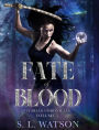 Fate of Blood: Vitarian Chronicles Volume 1