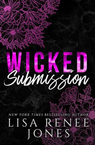 Title: Wicked Submission: Gabe's Story, Author: Lisa Renee Jones