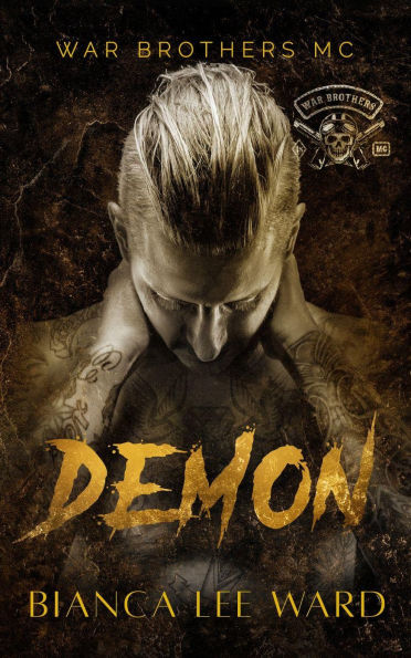 Demon: A Tortured Anti-Hero MC Romance Novel
