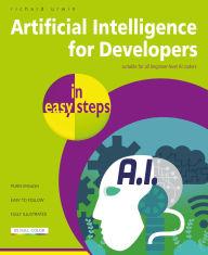 Title: Artificial Intelligence for Developers in easy steps, Author: Richard Urwin