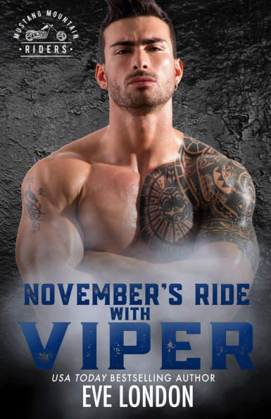 November's Ride with Viper: A curvy girl, MC club, instalove romance