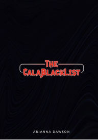 Title: The Calablacklist, Author: Arianna Dawson