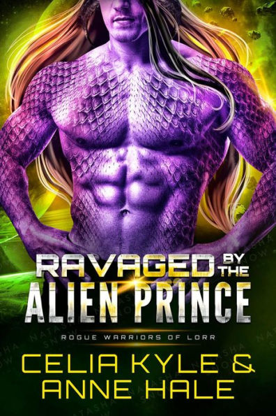 Ravaged by the Alien Prince (A Scifi Alien Romance Novel)