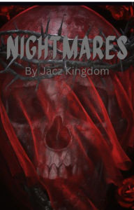 Title: NightMares: Fallen Darkness: Book 1, Author: Jacz Kingdom