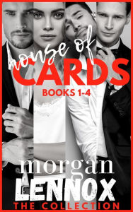 Title: House of Cards: Books 1-4 Collection, Author: Morgan Lennox