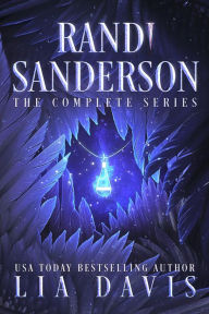 Title: Randi Sanderson: The Complete Series, Author: Lia Davis