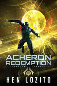 Title: Acheron Redemption, Author: Ken Lozito