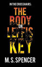 In The Crosshairs: The Body on Leffis Key