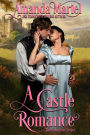 A Castle Romance: The Complete Series