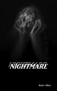 Title: Nightmare, Author: Kerry Oneal