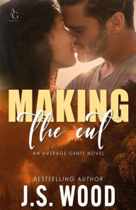 Title: Making The Cut, Author: J. S. Wood