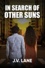 In Search of Other Suns