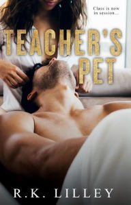 Title: Teacher's Pet, Author: R. K. Lilley