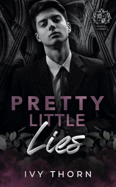 Pretty Little Lies: A Dark Mafia Standalone Romance