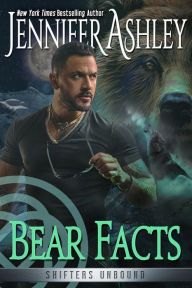 Pdf versions of books download Bear Facts 9781958798416 ePub MOBI by Jennifer Ashley (English Edition)