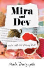 Mira and Dev: and a Little Bit of Fairy Dust
