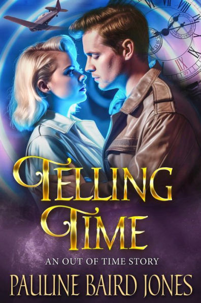 Telling Time: An Out of Time Story