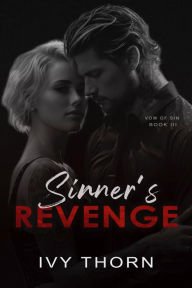 Title: Sinner's Revenge: A Dark Mafia Age Gap Romance, Author: Ivy Thorn