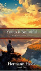 Youth is Beautiful
