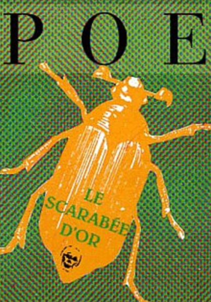 Le Scarabée d'or (Edition Intégrale en Français - Version Entièrement Illustrée) French Edition