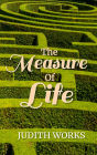 The Measure of Life