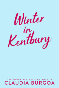 Title: Winter in Kentbury, Author: Claudia Burgoa