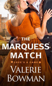 Title: The Marquess Match, Author: Valerie Bowman