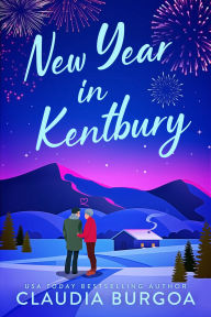 Title: New Year in Kentbury, Author: Claudia Burgoa