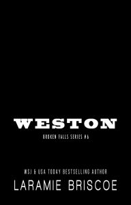 Title: Weston, Author: Laramie Briscoe