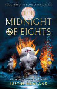 Title: The Midnight of Eights, Author: Justin Newland